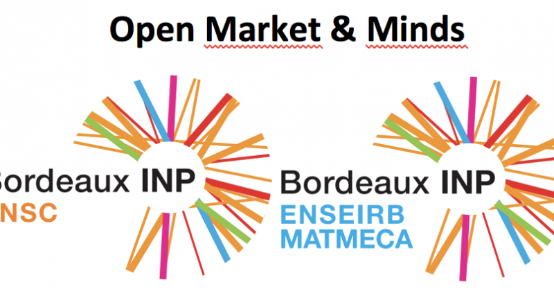 Open Market & Minds, Bordeaux INP ENSC et ENSEIRB MATMECA