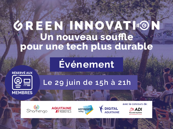 Bannière de l'évènement Green Innovation prenant place le 29 juin à Bordeaux, France avec la participation de la Région nouvelle Aquitaine